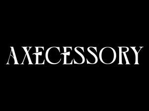 Axecessory